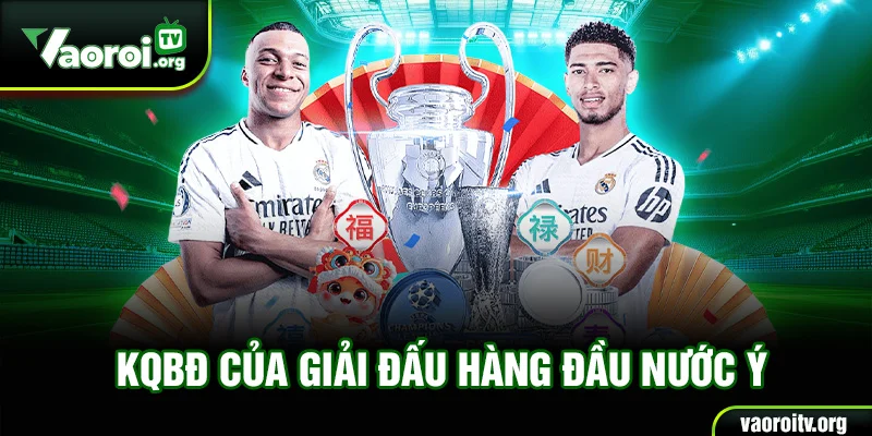 KQBĐ của giải đấu hàng đầu nước Ý